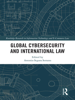 cover image of Global Cybersecurity and International Law